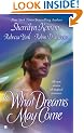 What Dreams May Come (Berkley Sensation)