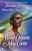What
Dreams
May
Come
(Berkley
Sensation)