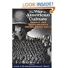 The War in American Culture: Society and Consciousness during World War II