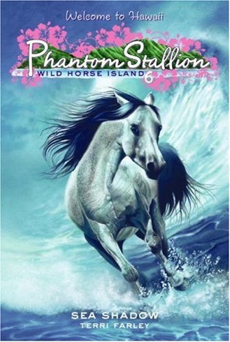 Phantom Stallion: Wild Horse Island #6: Sea Shadow (Phantom Stallion: Wild Horse Island)
