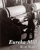 Eureka Mill
