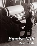 Eureka Mill