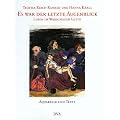 Es war der letzte Augenblick: Bilder aus dem Warschauer Getto gezeichnet von Teofila Reich-Ranicki mit einem Text von Hanna Krall: Leben im Warschauer Getto