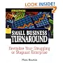 Streetwise Small Business Turnaround: Revitalizing Your Struggling or Stagnant Enterprise (Adams Streetwise Series)