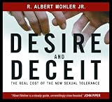Desire and Deceit: The Real Cost of the New Sexual Tolerance