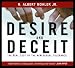 Desire and Deceit: The Real Cost of the New Sexual Tolerance