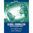Journalism: Topical Issues and Media Systems (5th Edition) by Arnold S. de Beer and John C. Merrill