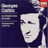 Les Rendez-vous de Senlis: Cziffra`s recordings 1980-1986