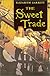 The Sweet Trade