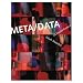META/DATA: A Digital Poetics (Leonardo Books)