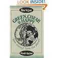 How to Live Green, Cheap, and Happy: Save Money! Save the Planet! by Randi Hacker