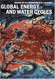 Global Energy and Water Cycles