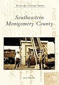 Southeastern  Montgomery  County    (PA)  (Postcard  History  Series)