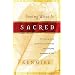 Seeing What Is Sacred: Becoming More Spiritually Sensitive to the Everyday Moments of Life