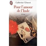 Pour l'amour de l'Indepar Catherine Clement