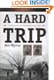 A Hard Trip: A History of the 15th Mississippi Infantry, CSA