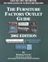 The Furniture Factory Outlet Guide (2002 Edition)