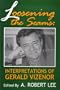 Loosening the Seams: Interpretations of Gerald Vizenor