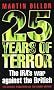 25 Years of Terror: IRA's War Against the British