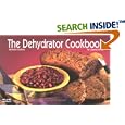 The Dehydrator Cookbook (Nitty Gritty Cookbooks) (Nitty Gritty Cookbooks)
