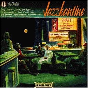 Jazzkantine - Blow up - Zortam Music