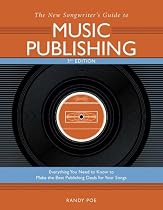 The Songwriter's Guide to Music Publishers