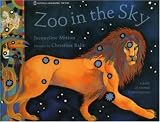 Zoo In The Sky: A Book of Animal Constellations