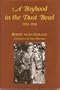 A Boyhood in the Dust Bowl, 1926-1934