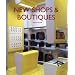 New Shops and Boutiques