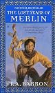The Lost Years of Merlin