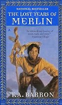 The Lost Years of Merlin (Lost Years of Merlin, Bk. 1)