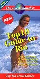 Top 10 Guide to Rio de Janeiro (Top 10 Travel Guides (Internationalists))