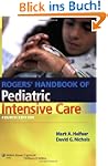 Rogers Handbook of Pediatric Intensiv...