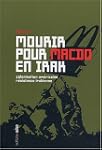Mourir pour McDo en Irak : Colonisati...