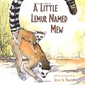 Little Lemur Named Mew, A
