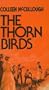 The Thorn Birds