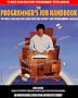 The Programmer's Job Handbook
