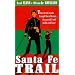 Santa Fe Trail [VHS]