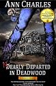 Nearly Departed in Deadwood (Deadwood Mystery Series)