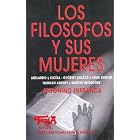 Click here to buy Los Filosofos y Sus Mujeres: Abelardo y Eloisa, Gyorgy Lukacs E Irma... by  Antonino Infranca.