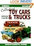 O'Brien's Collecting Toy Cars and Trucks: Identification & Value Guide (Collecting Toy Cars & Trucks)