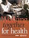 Book The World Health Report 2006: Working Together for Health (World Health Report)