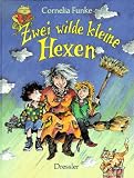 Zwei wilde kleine Hexen - Cornelia Funke