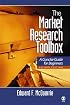 The Market Research Toolbox: A Concise Guide for Beginners Second Edition