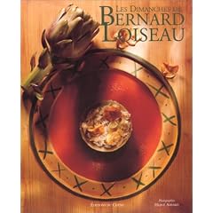 Les Dimanches de Bernard Loiseau