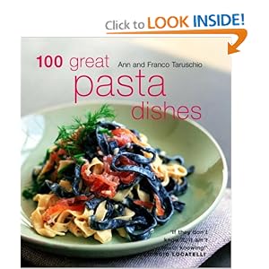 100 Great Pasta Dishes