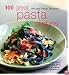 100 Great Pasta Dishes