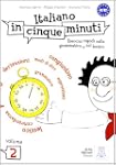 Italiano in cinque minuti: Volume 2 (...