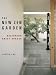 Books : New Zen Garden: Designing Quiet Spaces