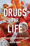 Drugs for Life